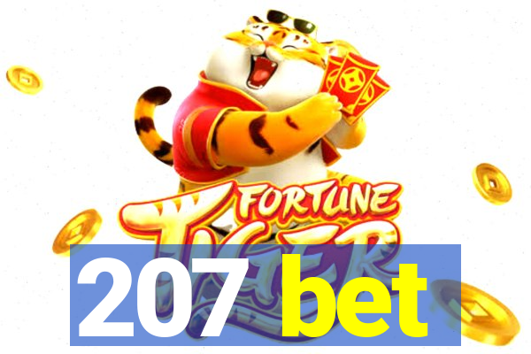 207 bet